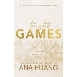 TWISTED GAMES: the must-read bodyguard romance , Twisted, Book 2 by Ana Huang